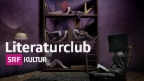 Video «Hart auf hart: Der Literaturclub im März» abspielen