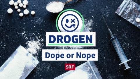 Drogen – Dope or Nope