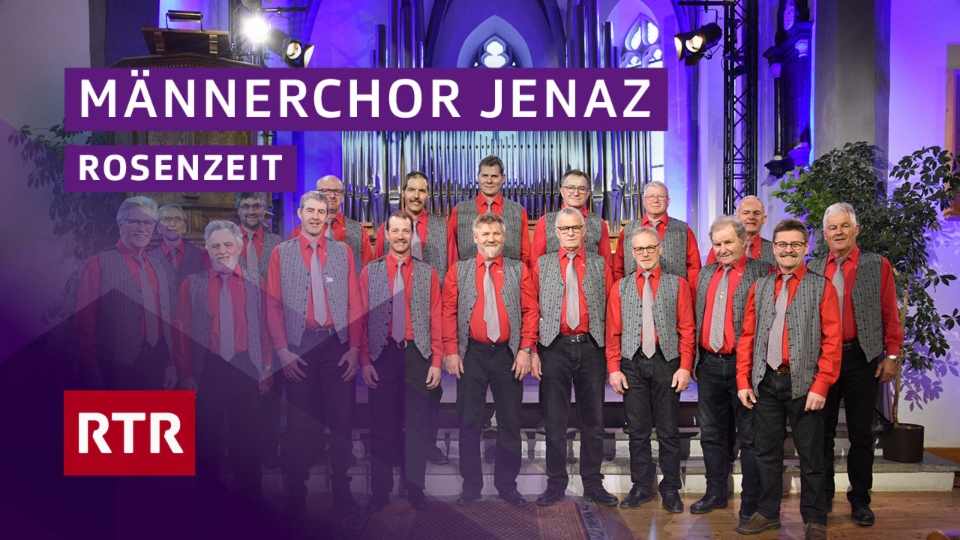 Männerchor Jenaz - Rosenzeit